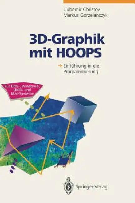 3d-Graphik Mit Hoops (English, Ljubomir Christov | Markus Gorzelanczyk)