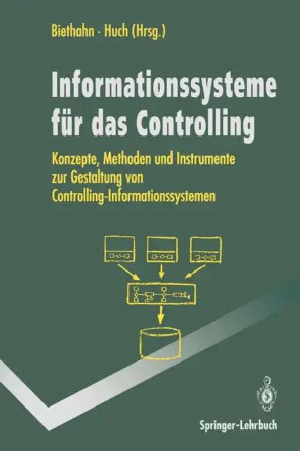 Informations-Systeme Für Das Controlling (English, Jörg Biethahn | Burkard Huch)