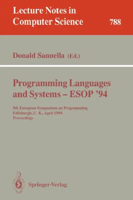 Programming Languages and Systems - ESOP '94 (English, Donald Sannella)