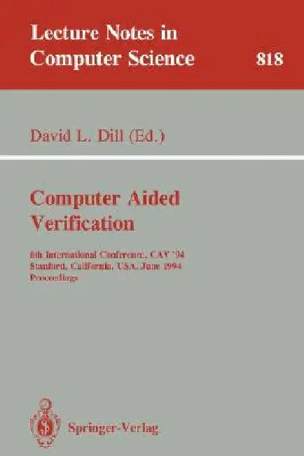Computer Aided Verification (English, David L. Dill)