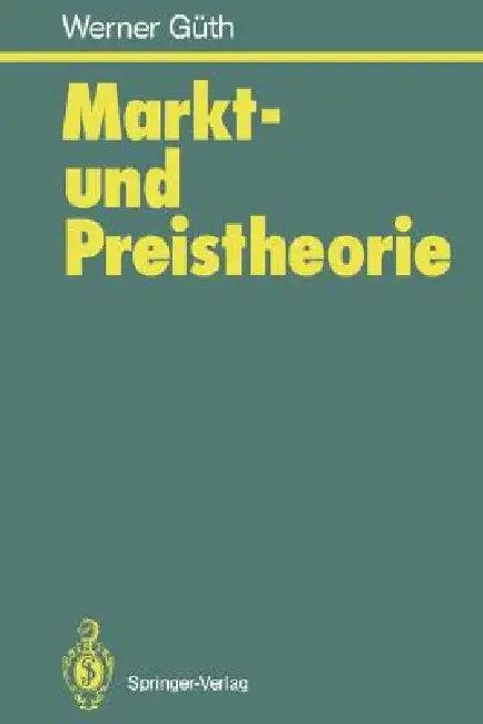 Markt- Und Preistheorie (English, Werner Güth)