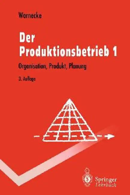 Der Produktionsbetrieb (English, Hans-Jürgen Warnecke)