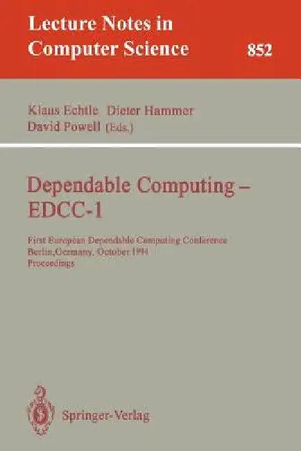 Dependable Computing - Edcc-1 (English, Klaus Echtle | Dieter Hammer | David Powell)