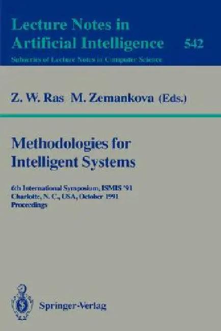 Methodologies for Intelligent Systems (English, Zbigniew W. Ras | Maria Zemankova)