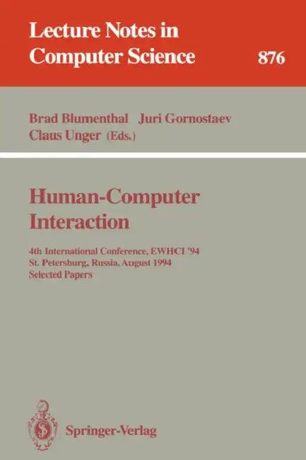 Human-Computer Interaction (English, Brad Blumenthal | Juri Gornostaev | Claus Unger)