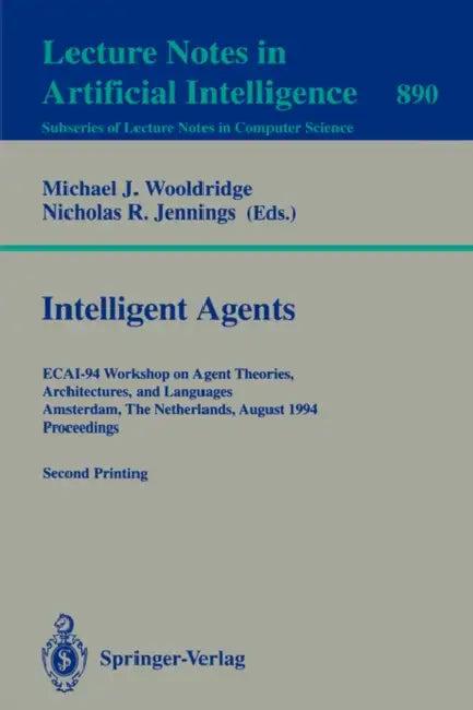 Intelligent Agents (English, Michael J. Wooldridge | Nicholas R. Jennings)