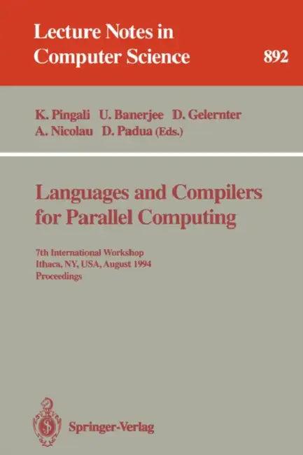 Languages and Compilers for Parallel Computing (English, Keshav Pingali | Utpal Banerjee | David Gelernter)