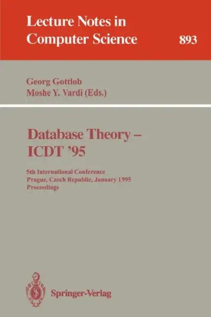 Database Theory - Icdt '95 (English, Georg Gottlob | Moshe y. Vardi)