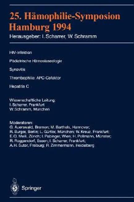 25. Hämophilie-Symposium Hamburg 1994 (English, Inge Scharrer | Wolfgang Schramm)