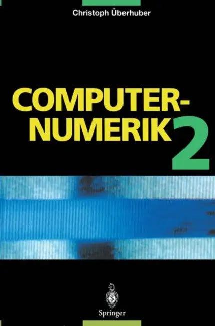 Computer-Numerik 2 (English, Christoph Überhuber)