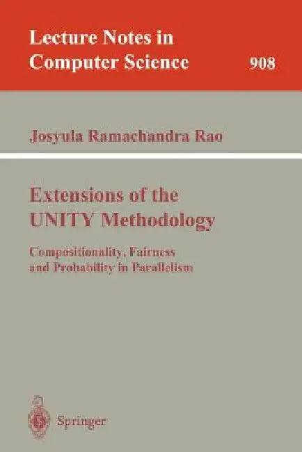 Extensions of the Unity Methodology (English, Josyula R. Rao)