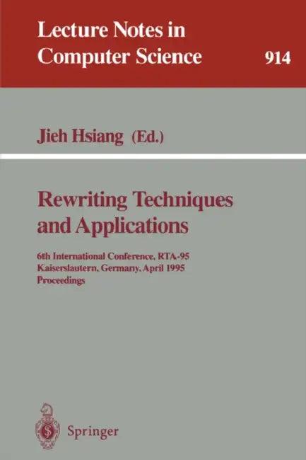 Rewriting Techniques and Applications (English, Jieh Hsiang)