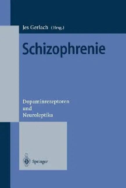 Schizophrenie (English, Jes Gerlach)