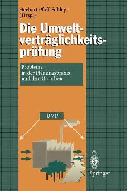 Die Umweltverträglichkeitsprüfung (English, Herbert Pfaff-Schley)