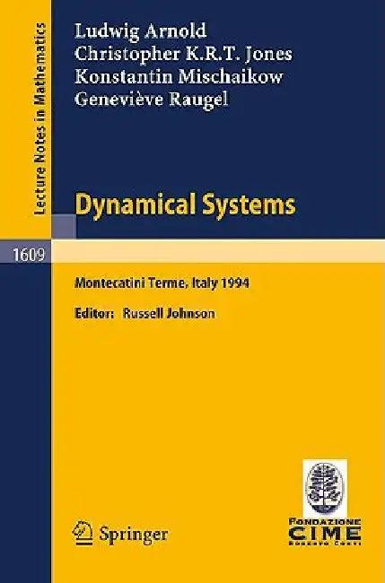 Dynamical Systems (English, Ludwig Arnold | Russell Johnson | Christopher K. R. T. Jones)