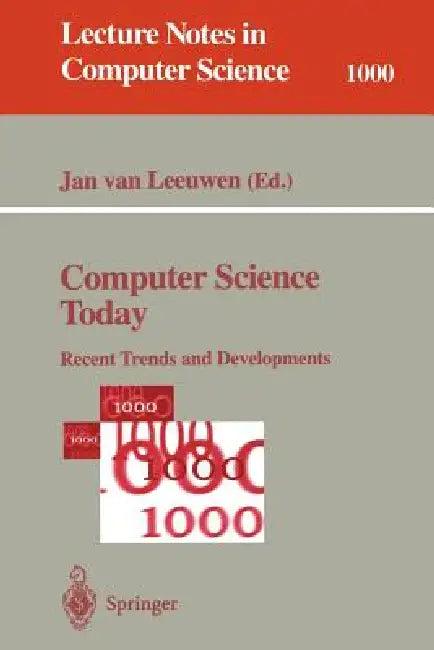 Computer Science Today (English, Jan Van Leeuwen)