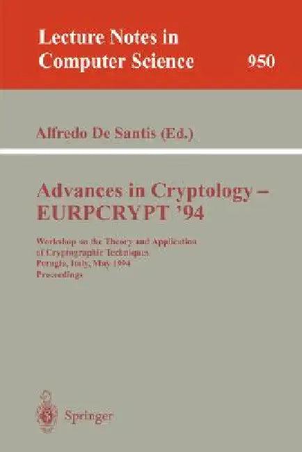 Advances in Cryptology - Eurocrypt '94 (English, Alfredo DeSantis)