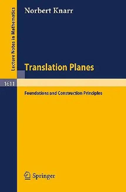 Translation Planes (English, Norbert Knarr)