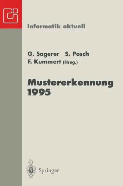 Mustererkennung 1995 (English, Gerhard Sagerer | Stefan Posch | Franz Kummert)
