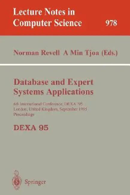 Database and Expert Systems Applications (English, Norman Revell | A. Min Tjoa)