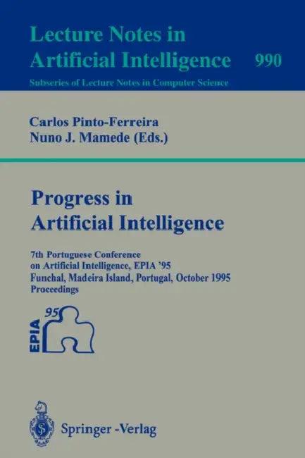 Progress in Artificial Intelligence (English, Carlos Pinto-Ferreira | Nuno J. Mamede)