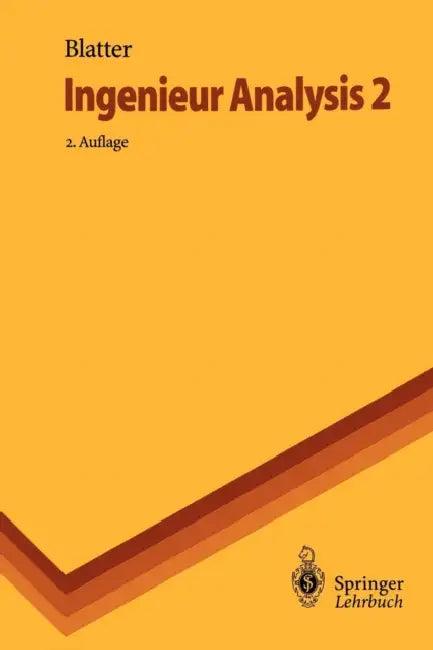 Ingenieur Analysis 2 (English, Christian Blatter)
