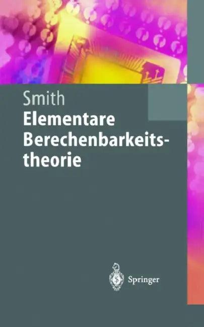 Elementare Berechenbarkeitstheorie (English, Einar Smith)