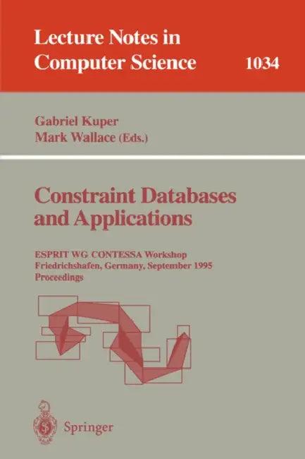 Constraint Databases and Applications (English, Gabriel Kuper | Mark Wallace)