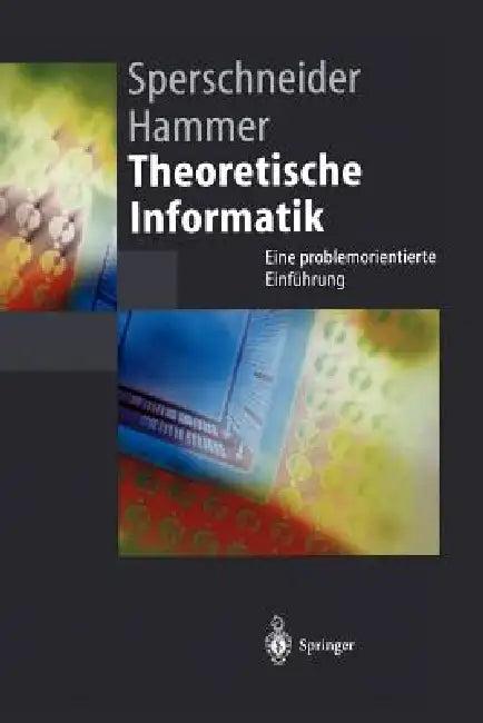 Theoretische Informatik (English, Volker Sperschneider | Barbara Hammer)