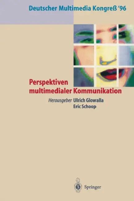 Deutscher Multimedia Kongreß '96 (English, Ulrich Glowalla | Eric Schoop)