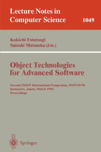 Object-Technologies for Advanced Software (English, Kokichi Futatsugi | Satoshi Matsuoka)