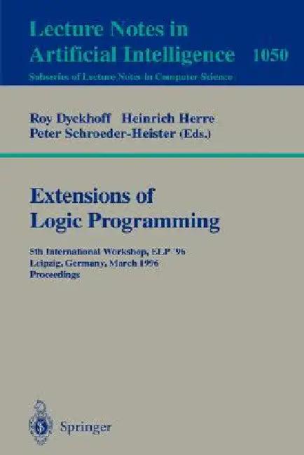 Extensions of Logic Programming (English, Roy Dyckhoff | Heinrich Herre | Peter Schroeder-Heister)
