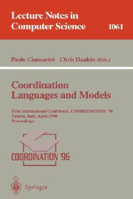 Coordination Languages and Models (English, Paolo Ciancarini | Chris Hankin)