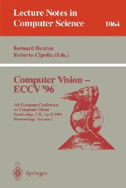 Computer Vision - Eccv '96 (English, Bernard Buxton | Roberto Cipolla)