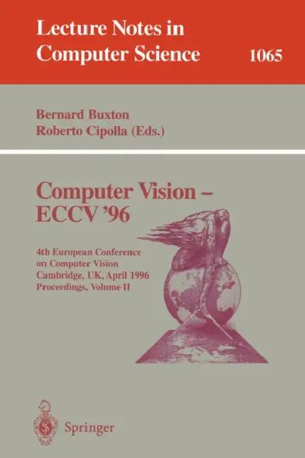 Computer Vision - Eccv '96 (English, Bernard Buxton | Roberto Cipolla)