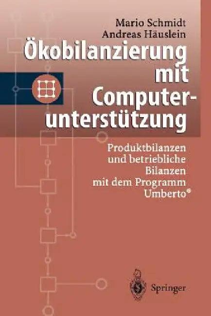 Ökobilanzierung Mit Computerunterstützung (English, Mario Schmidt | Andreas Häuslein)