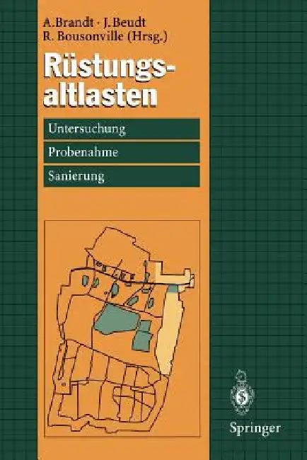 Rüstungsaltlasten (English, Ansgar Brandt | Jürgen Beudt | Reiner Bousonville)