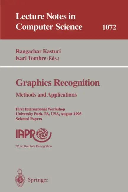 Graphics Recognition. Methods and Applications (English, Rangachar Kasturi | Karl Tombre)