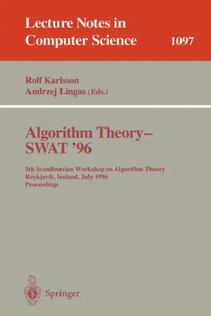 Algorithm Theory - Swat '96 (English, Rolf Karlsson | Andrzej Lingas)