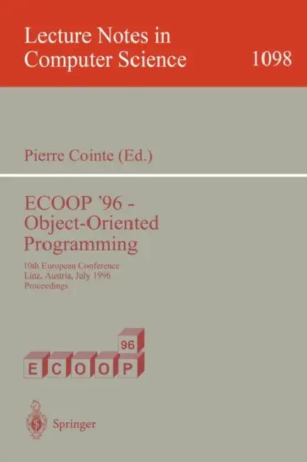 Ecoop '96 - Object-Oriented Programming (English, Pierre Cointe)