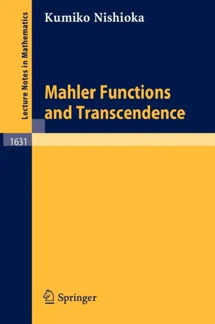 Mahler Functions and Transcendence (English, Kumiko Nishioka)