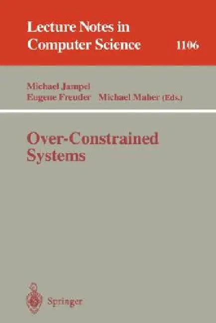 Over-Constrained Systems (English, Michael Jampel | Eugene Freuder | Michael Maher)