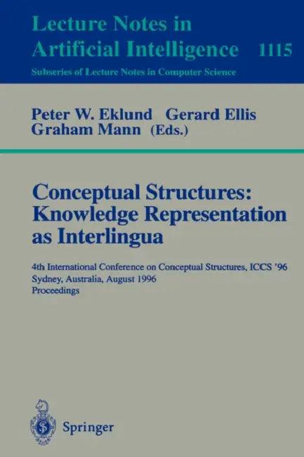 Conceptual Structures (English, Peter W. Eklund | Gerard Ellis | Graham Mann)