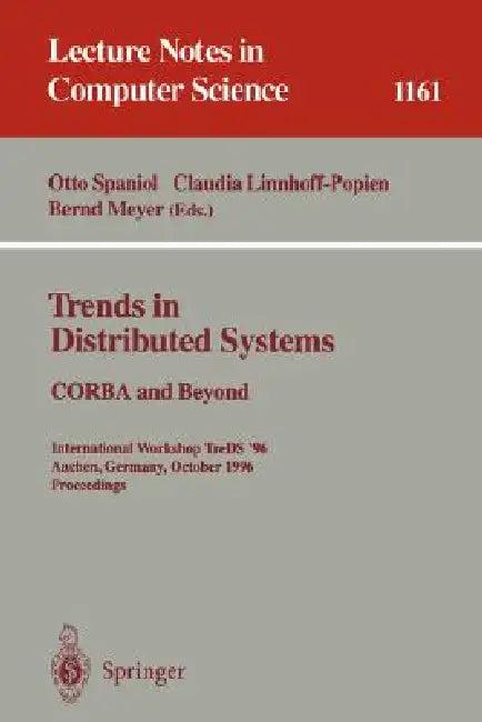 Trends in Distributed Systems (English, Otto Spaniol | Claudia Linnhoff-Popien | Bernd Meyer)