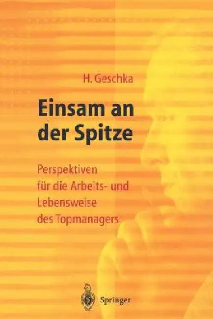 Einsam an Der Spitze (English, Horst Geschka | S. Buchert)