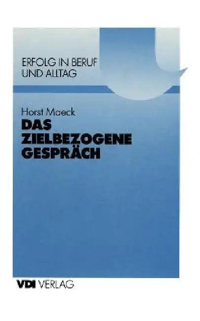 Das Zielbezogene Gespräch (English, Horst Maeck)