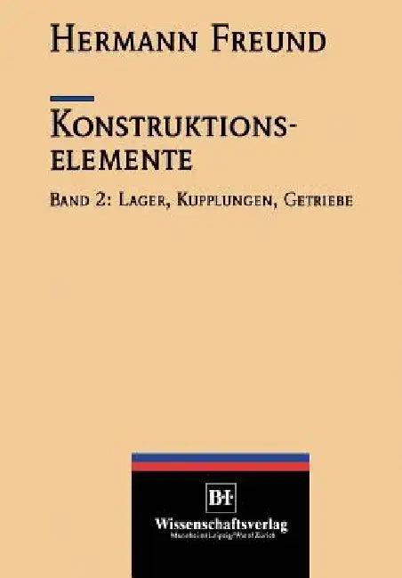 Konstruktionselemente (English, Hermann Freund)