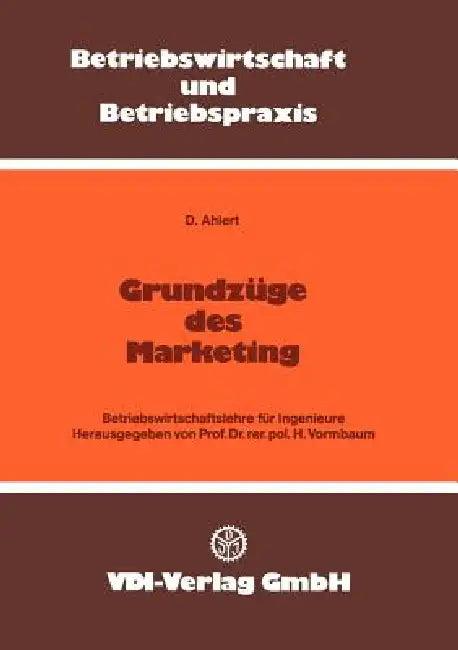 Grundzüge Des Marketing (English, Dieter Ahlert | Herbert Vormbaum)