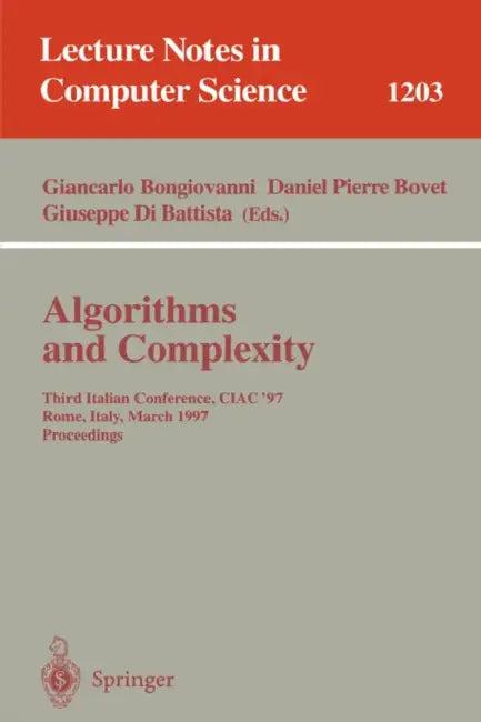 Algorithms and Complexity (English, Giancarlo Bongiovanni | Daniel P. Bovet | Giuseppe Di Battista)