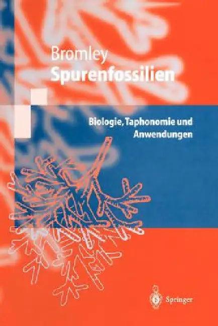 Spurenfossilien (English, Richard G. Bromley | P. Suhr | H. Walter)